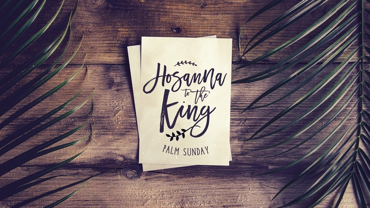 Matthew 21, Exodus 12 // Hosanna To The King