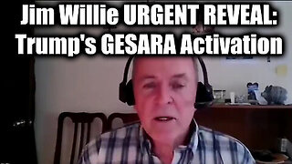 Dr. Jim Willie URGENT REVEAL- Trump's GESARA Activation Sparks PANIC!