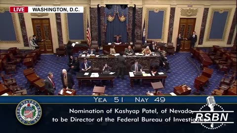 RSBN The United States Senate Nominates Kash Patel to be Director of the FBI 2-20-25