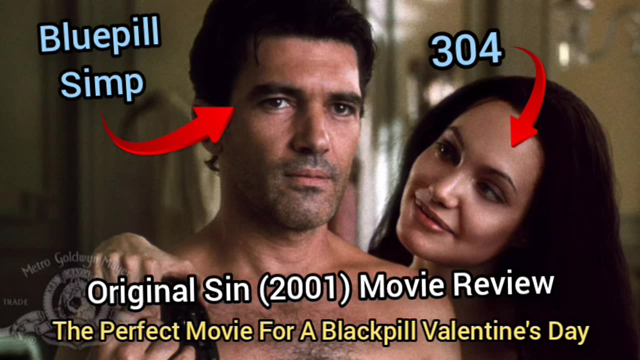 Original Sin (2001) Movie Review - PERFECT MOVIE FOR A BLACKPILL V-DAY
