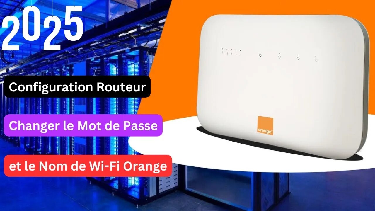 Configuration routeur orange