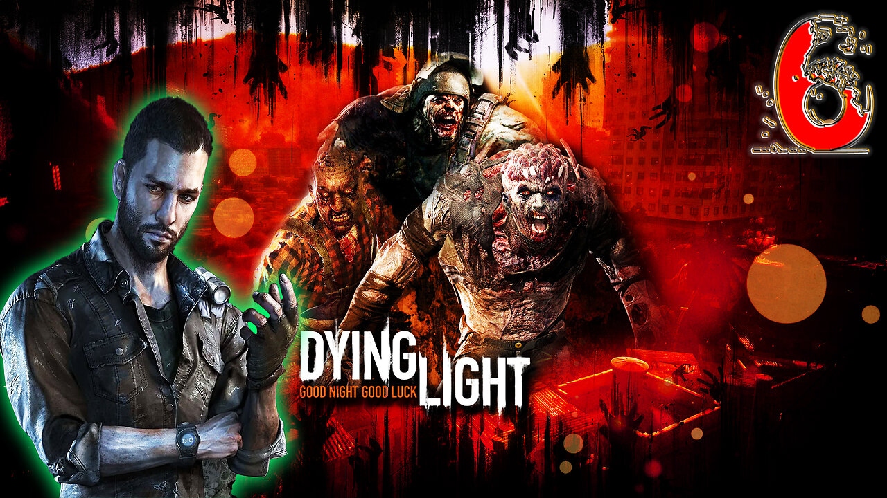 📱Dying Light: DE [2021]📱 🧟 Zombie Survival-Horror 🧟 🪂 Kyle Crane 🪂 Part 6