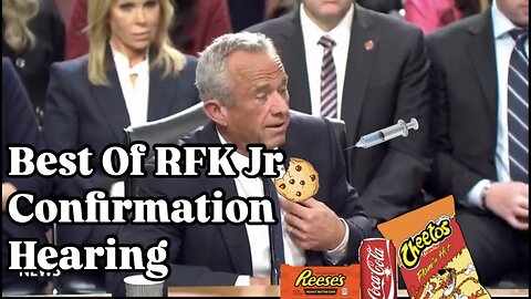 Best Of RFK Jr Confirmation Hearing