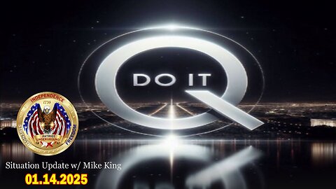 Patriot Underground & Mike King Situation Update Jan 14: "The Upcoming Inauguration And The Importance Of The 1st 100 Days"