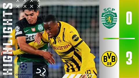 Sporting CP 0-3 Borussia Dortmund | Match Highlights | Champions League 24/25