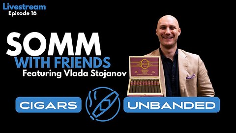 Somm Cigars with Friends!
