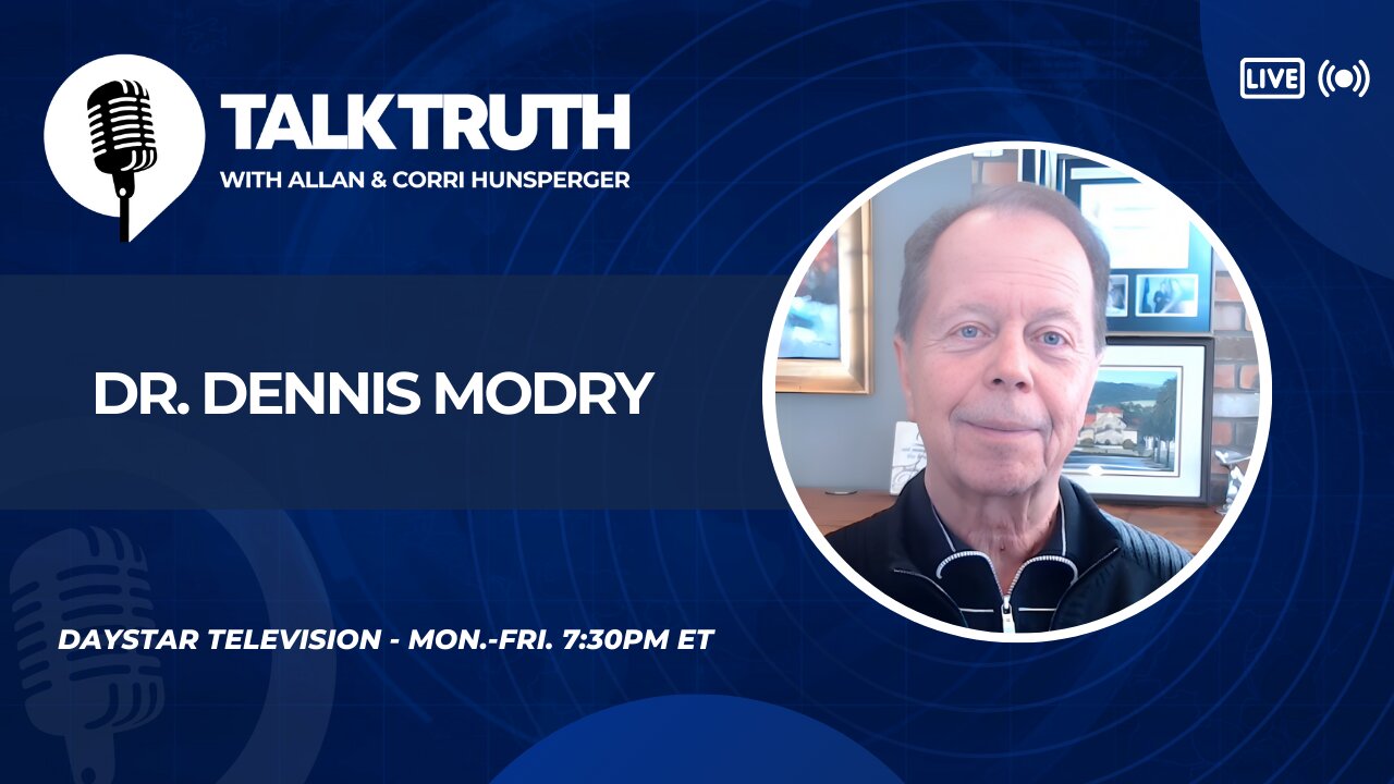 Talk Truth 02.21.25 - Dr. Dennis Modry