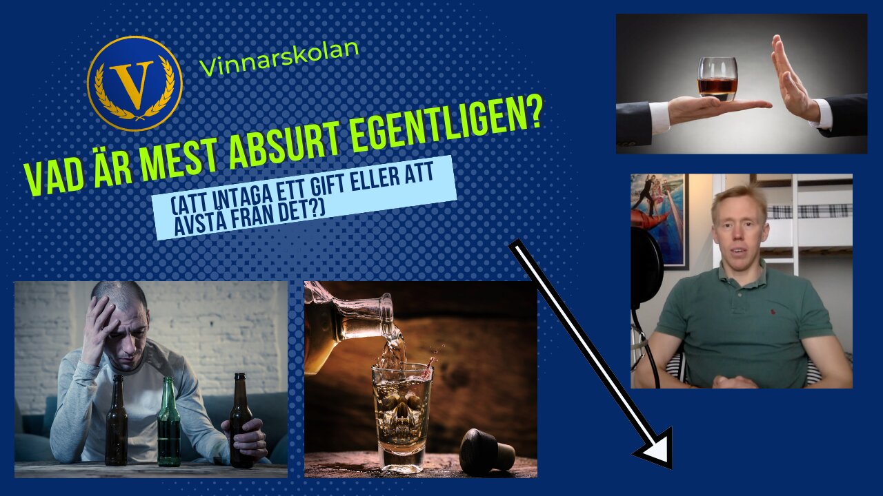 Vad är mest absurt egentligen? (Att intaga ett gift eller att avstå det?)