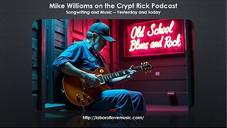 Mike Williams on the Crypt Rick Podcast: Old-School Music in a Digital Age