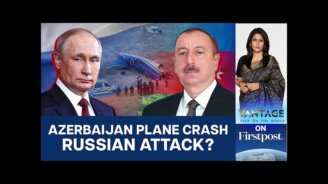 Azerbaijan Probe Finds Russia Caused Deadly Plane Crash | Vantage with Palki Sharma