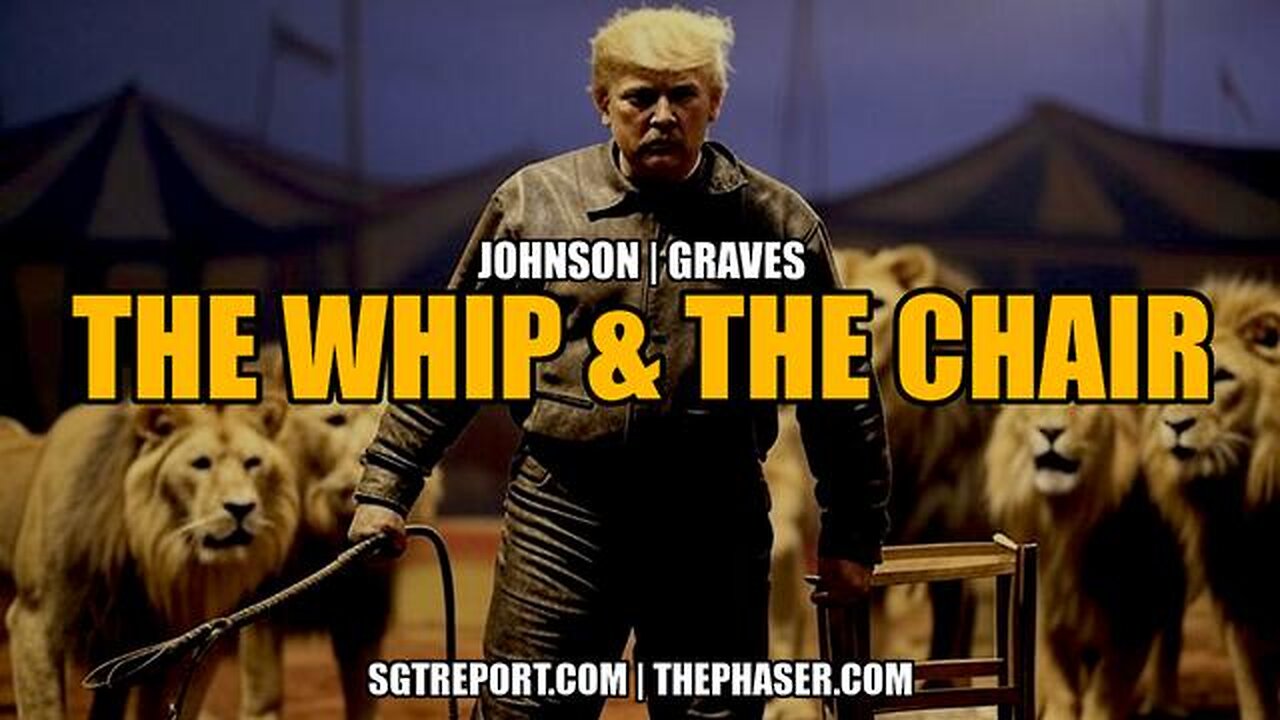 THE WHIP & THE CHAIR -- Johnson - Graves