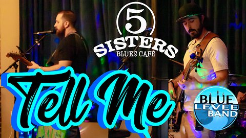 Blue Levee live at Five Sisters Blues Café