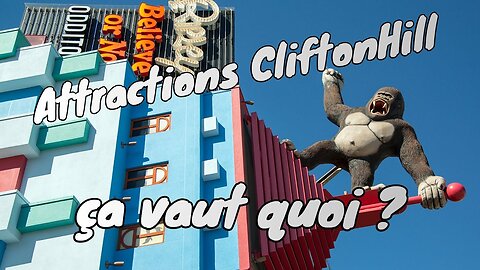 Critique Sincère Ep23 : Niagara Falls Clifton Hill ON