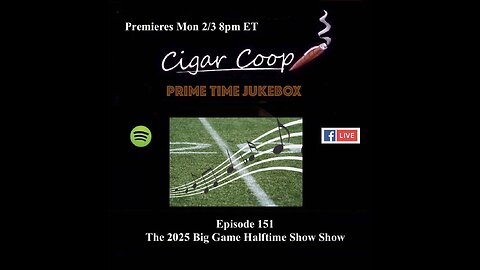 Prime Time Jukebox Episode 151: The 2025 Big Game Halftime Show Show