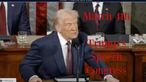 President Trump's Speech March 4th Congress