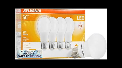 SYLVANIA LED A19 Light Bulb 60W Equivalent Efficient 8.5W Medium Base 2700K Review