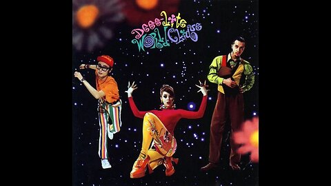 Deee Lite - Groove Is In The Heart