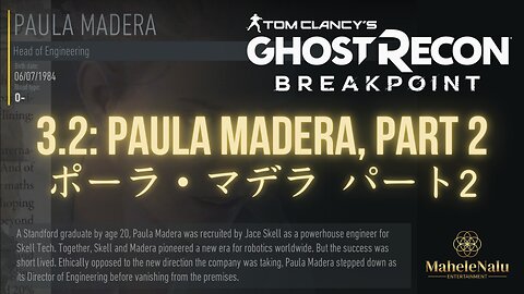 Breakpoint: Paula Madera, Part 2 ブレイクポイント: ポーラ・マデラ パート2