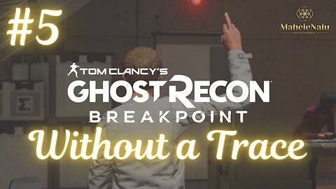 Ghost Recon Breakpoint - Without a Trace | No Commentary Walkthrough ゴーストリコン ブレイクポイント - ウィザウト・ア・トレイス | ノーコメント実演プレイ