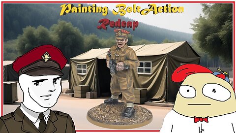 Redcap - Painting Bolt Action - Metal and Greenstuff Edition