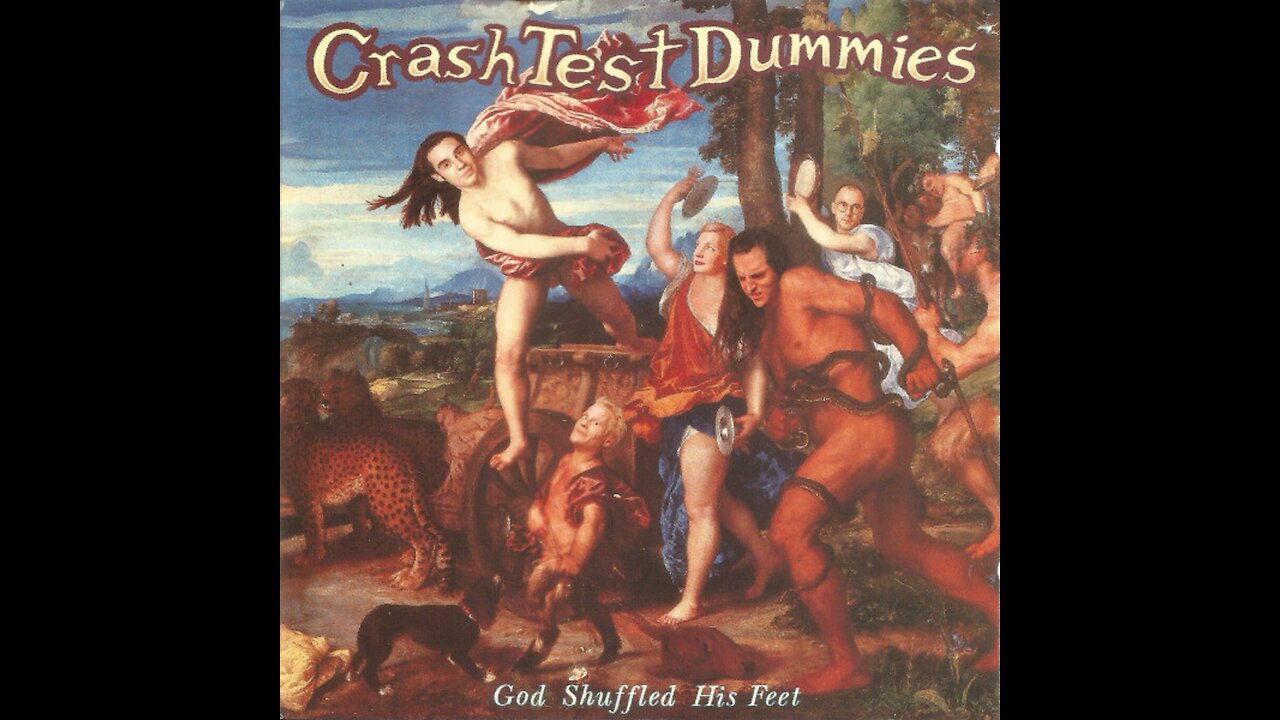 Crash Test Dummies - God Shuffled His Feet (1993) [Complete CD] Europe