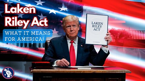 The Laken Riley Act: A Landmark Immigration Policy or a Legal Overreach?