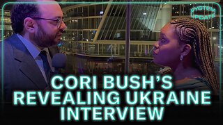 Former Rep. Cori Bush's SHOCKING Ukraine Comments