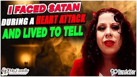 I FACED SATAN During a Heart Attack and Lived to Tell