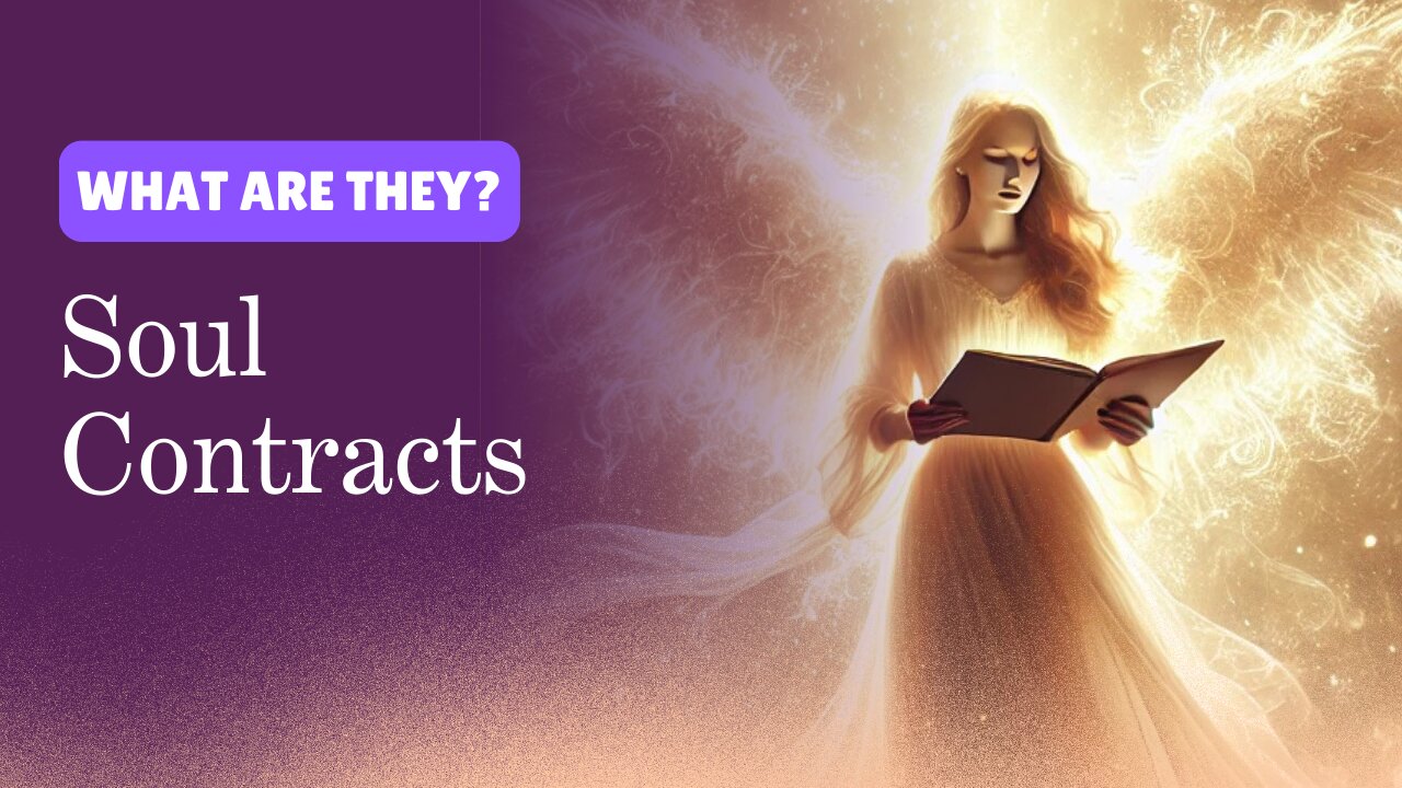 Soul Contracts – What They Are & How They Shape Your Life