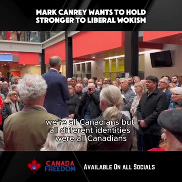 Mark Carney Wants to Hold Stronger to Liberal Wokism