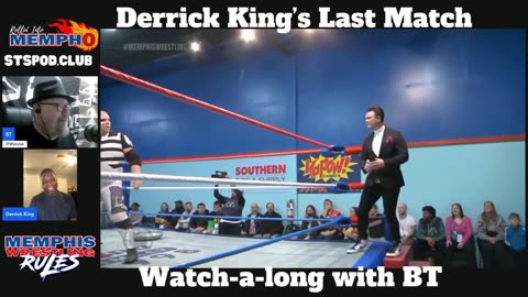 LIVE!! "Rollin' Into Mempho" Special Edition Derrick King 's Last Match Watch-a-long, Episode 918