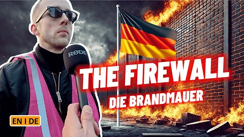 The Firewall | Die Brandmauer – Germany’s Free Speech Crisis (EN/DE Documentary)