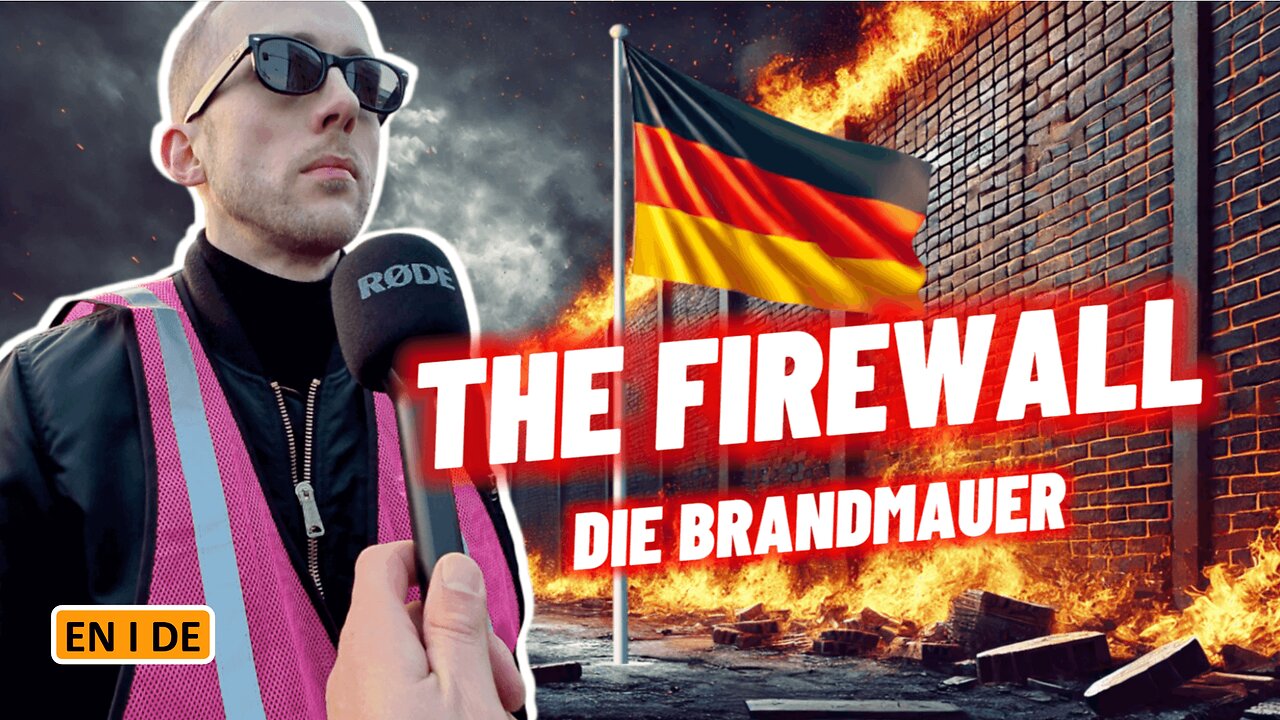 The Firewall | Die Brandmauer – Germany’s Free Speech Crisis (EN/DE Documentary)
