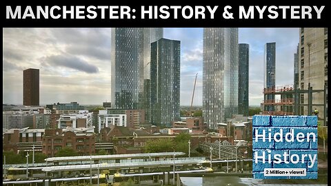 Manchester history and mystery *FULL DOCUMENTARY*