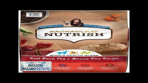 Rachael Ray Nutrish Premium Natural Dry Dog Food Real Beef Pea Review