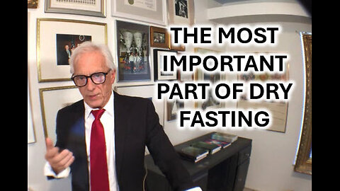 The Most Important Part Of Dry Fasting