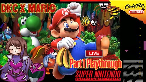 🔴-LIVE- {PNG/VTuber} Jedi Ranger: Mario Donkey Kong Country Part 1 Playthrough!