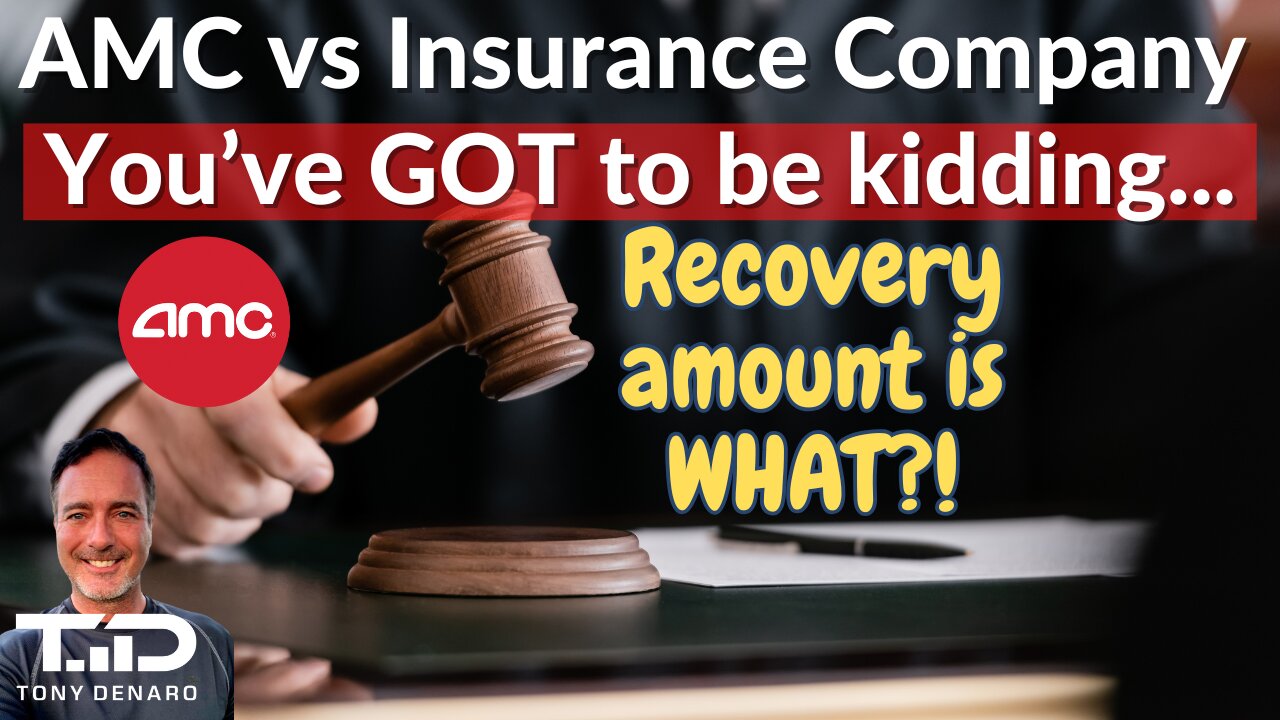 AMC vs 17 Insurance Companies - How Much $$ is headed AMC's way?! SURPRISING Facts everyone missed.