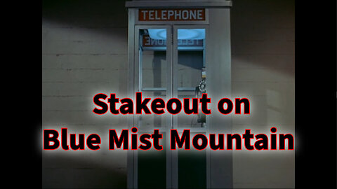 Get Smart - "Stakeout on Blue Mist Mountain"