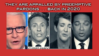 They are Appalled By Preemptive Pardons . . . Back in 2020