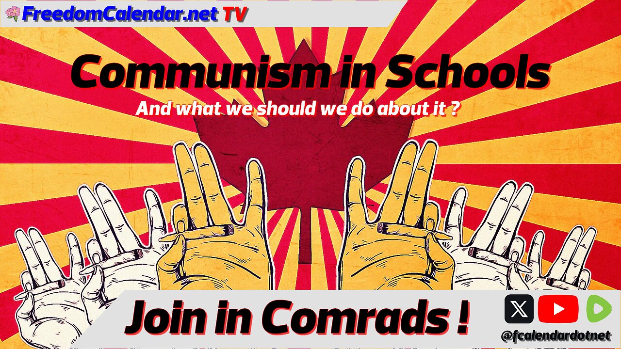 FreedomCalendar.net TV #018: End Communism in Schools