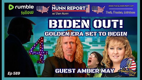 Ep [589] Guest Amber May | Biden OUT – America’s Golden Age Upon Us