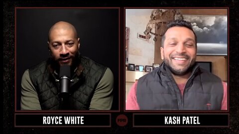 Kash Patel w/ Royce White: Situation Update! - 3/3/2025