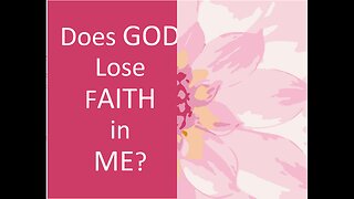 March 8 (Year 4) Does God ever lose FAITH in me? - Tiffany Root & Kirk VandeGuchte