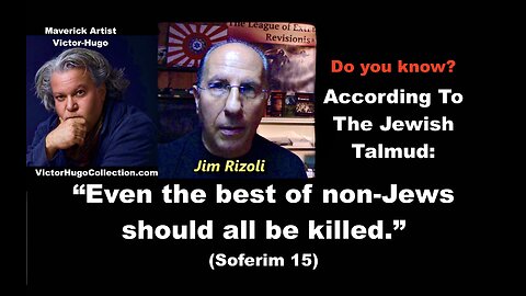 Zionist Satanic Christians Honor Talmud Fuel Jewish Plan To Genocide Non Jews Jim Rizoli Victor Hugo