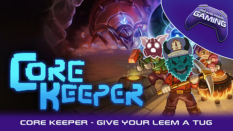 Core Keeper - Give your Leem a Tug