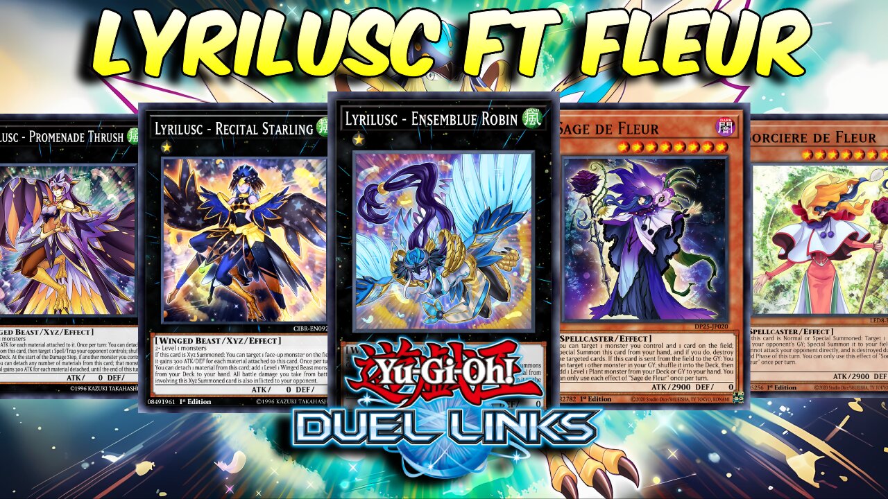 Fluer Deck with Lyrilusc | A version to FACE the META | Yu-Gi-Oh! Duel Links