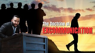 The Doctrine of Excommunication - Pastor Bruce Mejia