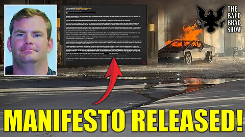 Breaking: Cyber Truck Bombers Manifesto Released!