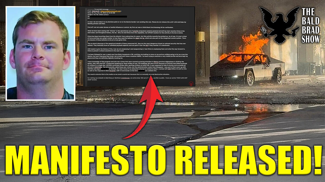 Breaking: Cyber Truck Bombers Manifesto Released!